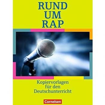 Rund um ... - Sekundarstufe I: Rund um Rap - Kopiervorlagen