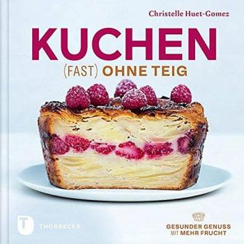 Kuchen fast ohne Teig - Gesunder Genuss mit mehr Frucht
