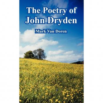 The Poetry of John Dryden