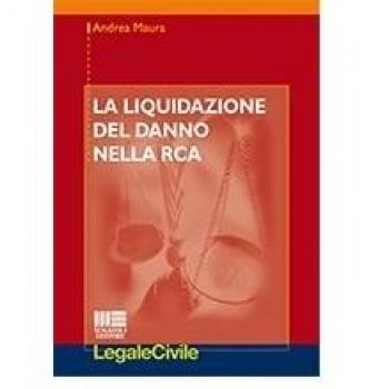 La liquidazione del danno nella RCA