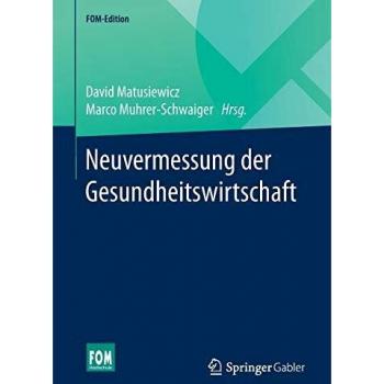 Neuvermessung der Gesundheitswirtschaft