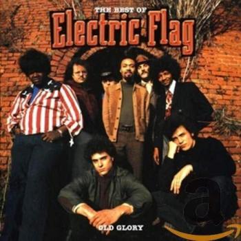 Electric Flag - The Best Of Electric Flag (CD)