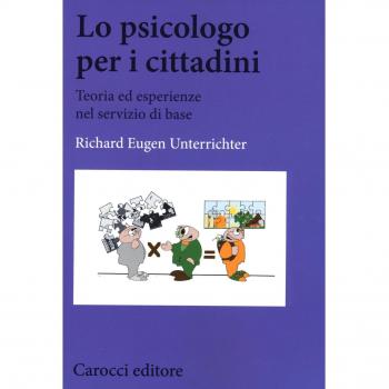 Lo psicologo per i cittadini. Teoria ed esperienze nel servizio di base