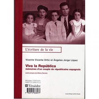 Viva la Republica : Mémoires d'un couple de républicains espagnols -  Vicente Angéles Ortiz-Lopez