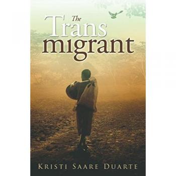 The Transmigrant, by Kristi Saare Duarte