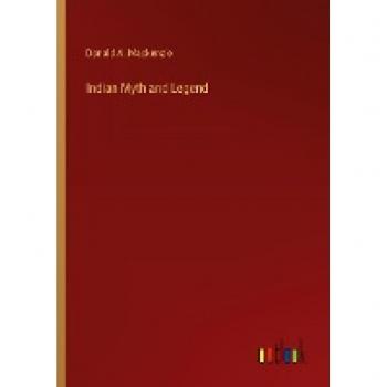 Indian Myth and Legend