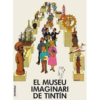 EL MUSEU IMAGINARI DE TINTIN - HERGE - VARIOS