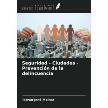 Seguridad - Ciudades - Prevención de la delincuencia