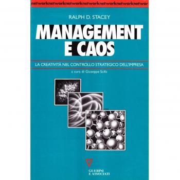 Management E Caos. La Creativita Nel Controllo Strategico Dell'impresa Ralph D