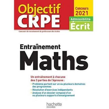 Objectif CRPE Entrainement en maths 2021
