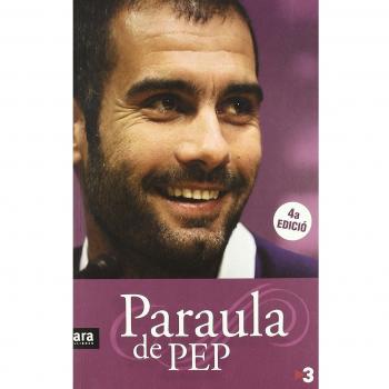 Paraula de Pep - Xavier Garasa et Santi Padró