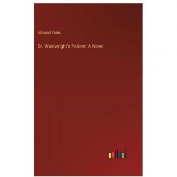Dr. Wainwright's Patient