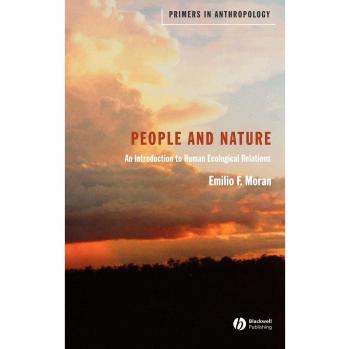 PEOPLE NATURE: An Introduction to Human Ecological Relations