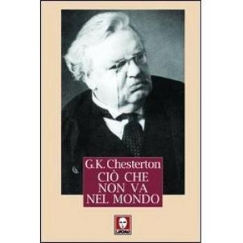 Ciò che non va nel mondo