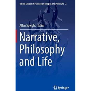 Narrative, Philosophy and Life