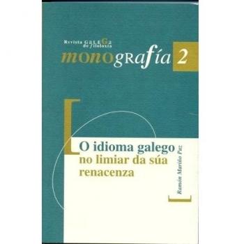 O idioma galego no limiar da súa renacenza