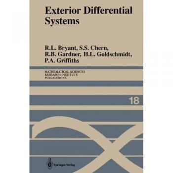 Exterior Differential Systems (Mathematical Sciences Research Institute Publications, 18, Band 18)
