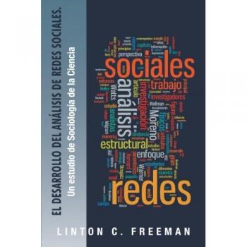 El desarrollo del analisis de redes sociales.