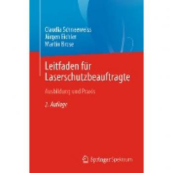 Leitfaden für Laserschutzbeauftragte: Ausbildung und Praxis