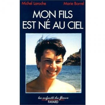 Mon fils est né au ciel