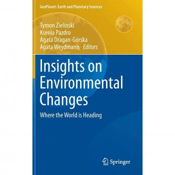 Insights on Environmental Changes