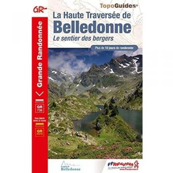 La Haute traversée de Belledonne: Le sentier des bergers