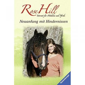 Rose Hill 20: Neuanfang mit Hindernissen