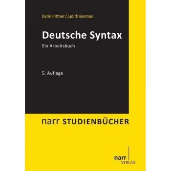 Karin Pittner Deutsche Syntax: Ein Arbeitsbuch