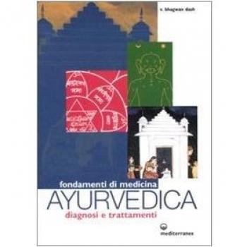Fondamenti di Medicina Ayurvedica