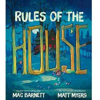 Rules Of The House by Mac Barnett