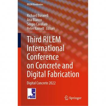 Third RILEM International Conference on Concrete and Digital Fabrication