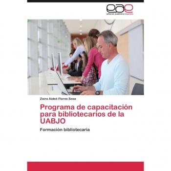 Programa de capacitación para bibliotecarios de la UABJO: Formación bibliotecaria
