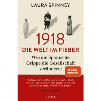 1918 - Die Welt im Fieber