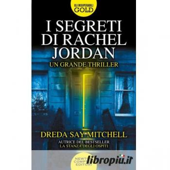 I segreti di Rachel Jordan (Gli insuperabili Gold)