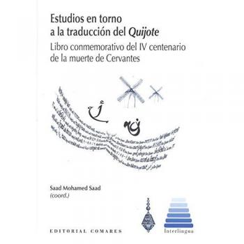 ESTUDIOS EN TORNO A LA TRADUCCION DEL QUIJOTE