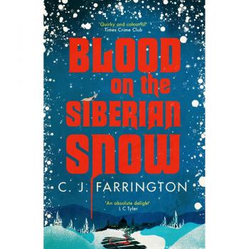 Blood on the Siberian Snow : A charming murder mystery set in a village full of secrets