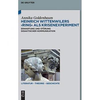Heinrich Wittenwilers Ring als Krisenexperiment