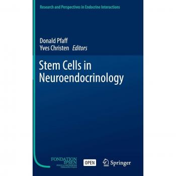 Stem Cells in Neuroendocrinology (Research and Perspectives in Endocrine Interactions)
