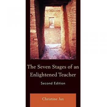 The Seven Stages of an Enlightened Teacher, 2nd Edition