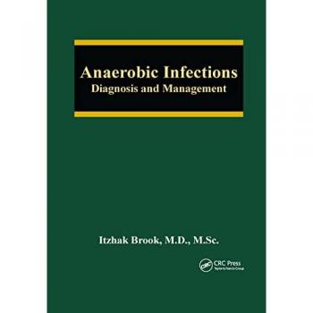 Anaerobic Infections: Diagnosis and Management