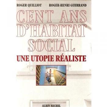 Cent ans d'habitat social