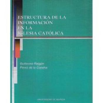 ESTRUCTURA DE LA INFORMACION EN LA IGLESIA CATOLICA