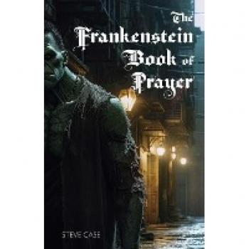 The Frankenstein Book of Prayer