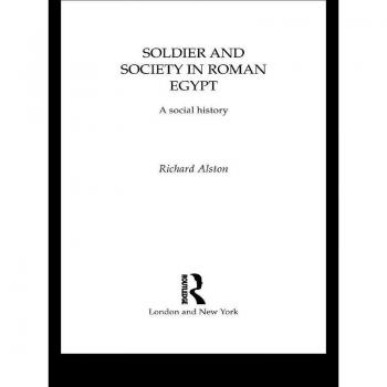 Vitalsource Technologies, Inc. Soldier And Society In Roman Egypt