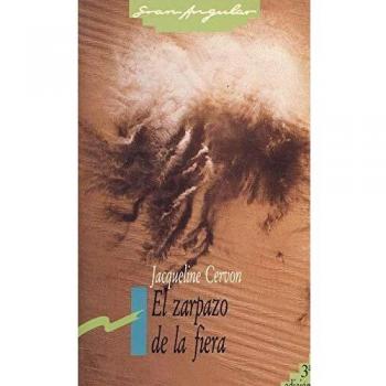 ZARPAZO DE LA FIERA, EL