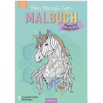Mein Mandala-Tier-Malbuch - Magische Zaubertiere