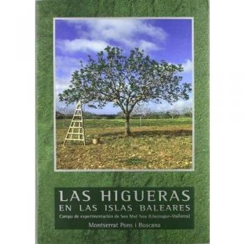 Las higueras en las Islas Baleares