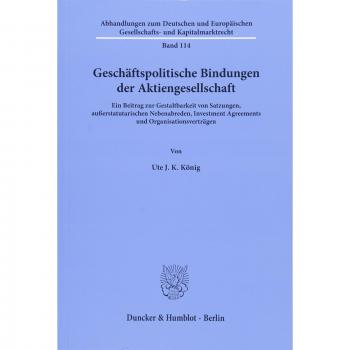 Geschäftspolitische Bindungen der Aktiengesellschaft