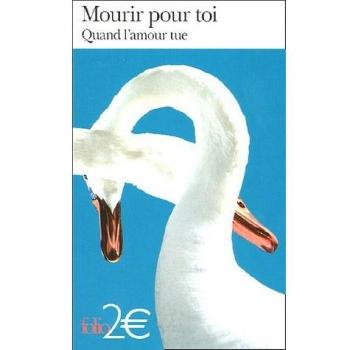 «Mourir pour toi»: Quand l'amour tue - Collectifs