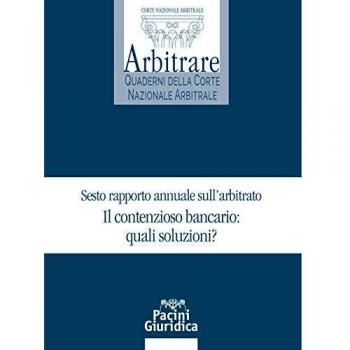 Il contenzioso bancario: quali soluzioni?
